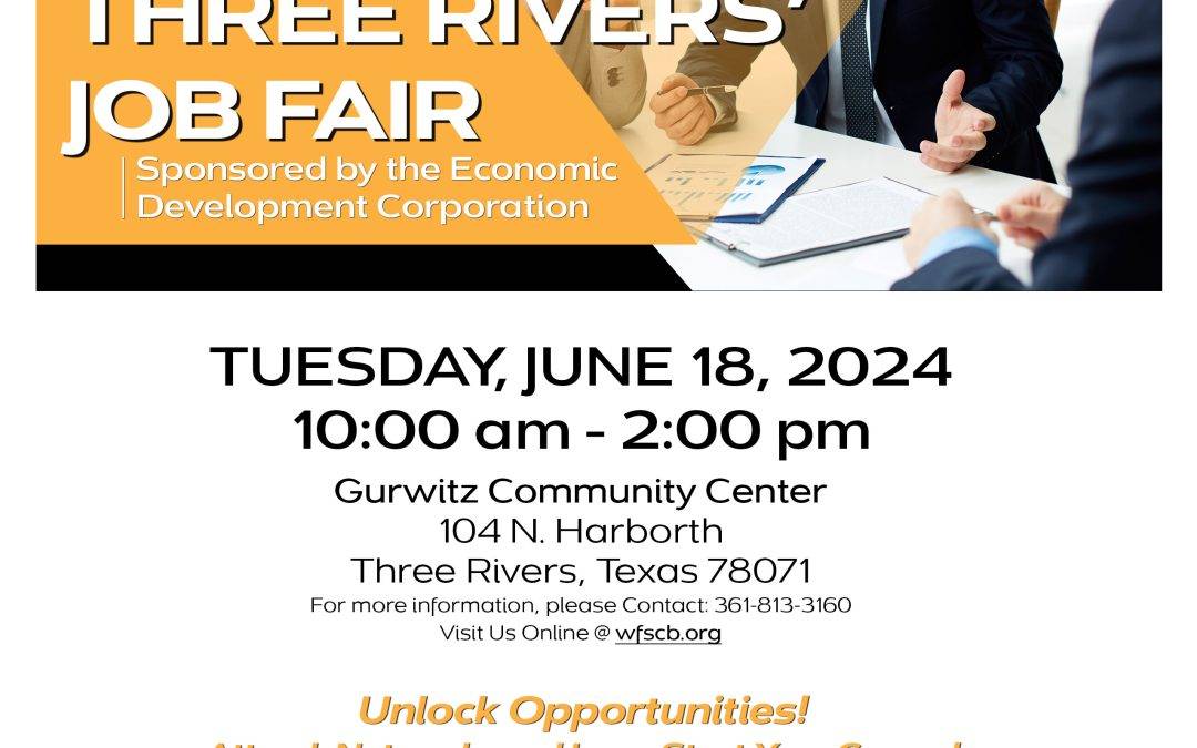 City of Three Rivers Job Fair
